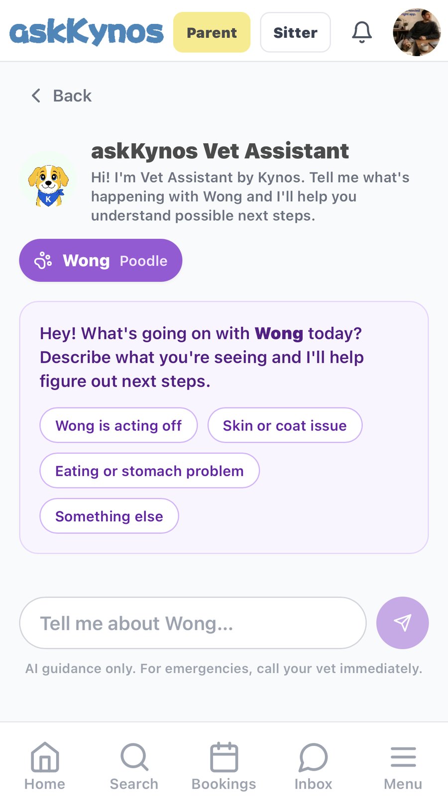 askKynos Vet Assistant start screen with Wong's profile loaded, asking what's going on with Wong today and offering quick choices such as acting off, skin or coat issue, and eating or stomach problem